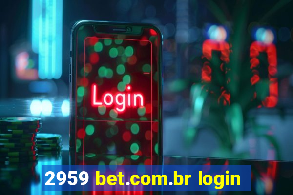 2959 bet.com.br login